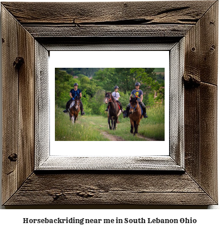 horseback riding near me in South Lebanon, Ohio